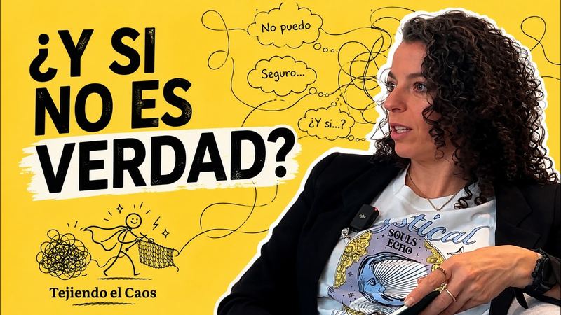 No te creas todo lo que piensas